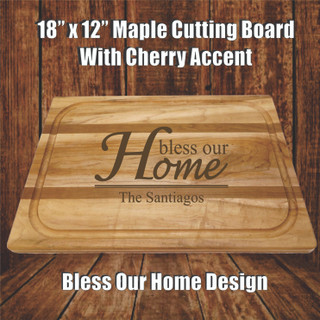 18" x 12" Maple & Cherry Cutting Board - Personalized Bless Our Home Design